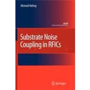 Substrate Noise Coupling in Rfics