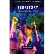Territory The Claiming of Space