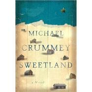 Sweetland A Novel