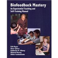 Biofeedback Mastery