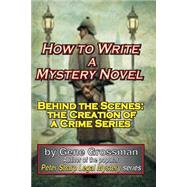 How to Write a Mystery Novel
