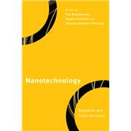 Nanotechnology Regulation and Public Discourse