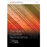 The Year in Cognitive Neuroscience 2010