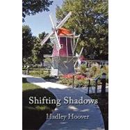 Shifting Shadows