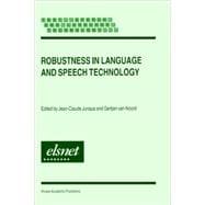 Robustness in Languages and Speech Technology