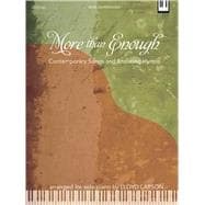 More Than Enough : Contemporary Songs and Enduring Hymns