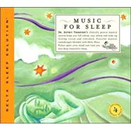 Music for Sleep; Clinically Proven Audio System to Help You Fall Asleep, Stay Asleep, and Wake Up Rejuvenated