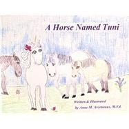 A Horse Named Tuni