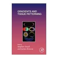 Gradient-mediated Patterning Mechanisms in Development