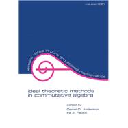Ideal Theoretic Methods in Commutative Algebra
