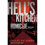 Hell's Kitchen Homicide : A Conor Bard Mystery