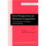 New Perspectives on Romance Linguistics: Phonetics, Phonology and Dialectology : Selected Papers from the 35th Linguistic Symposium on Romance Languages (Lsrl), Austin, Texas, Februrary 2005