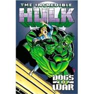 The Incredible Hulk: Dogs of War