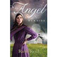 An Angel by Her Side: A Heaven on Earth Novel