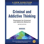 Criminal and Addictive Thinking workbook