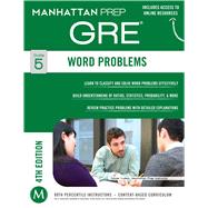 Word Problems GRE Strategy Guide, 4th Edition