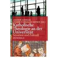 Katholische Theologie an Der Universitat