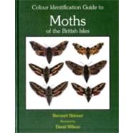Colour Identification Guide to Moths of the British Isles