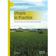 Utopia in Practice