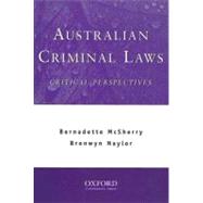 Australian Criminal Laws Critical Perspectives