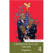 Criminology on Trump