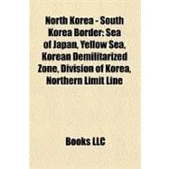 North Korea – South Korea Border