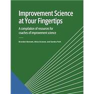 Improvement Science at Your Fingertips: A resource guide for coaches of improvement