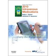 2010 Intravenous Medications: Carry the Knowledge