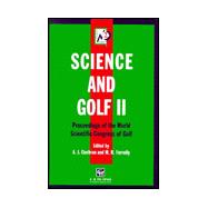 Science and Golf II : Proceedings of the World Scientific Congress of Golf