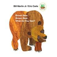 Brown Bear, Brown Bear, What Do You See? 50th Anniversary Edition