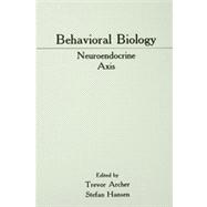 Behavioral Biology : Neuroendocrine Axis