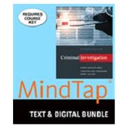 Bundle: Criminal Investigation, Loose-Leaf Version, 11th + LMS Integrated MindTap® Criminal Justice, 1 term (6 months) Printed Access Card, 11th Edition