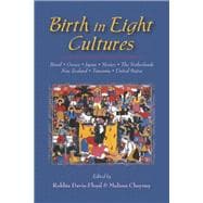 Birth in Eight Cultures