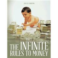 The Infinite Rules to Money