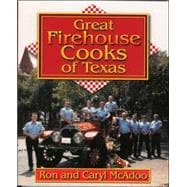 Great Firehouse Cooks of Texas,9781556227905