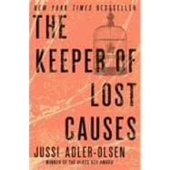 The Keeper of Lost Causes The First Department Q Novel