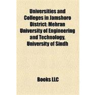 Universities and Colleges in Jamshoro District : Mehran University of Engineering and Technology, University of Sindh