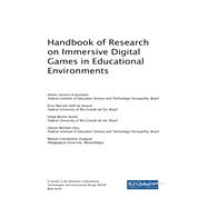 Handbook of Research on Immersive Digital Games in Educational Environments