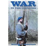War in the Colonies 2nd Edition