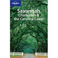 Lonely Planet Savannah, Charleston & the Carolina Coast
