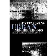 Revitalizing Urban Neighborhoods
