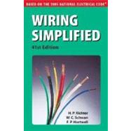 Wiring Simplified : Based on the 2005 National Electrical Code