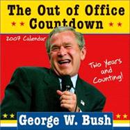 George W Bush Out of Office Countdown 2007 Calendar