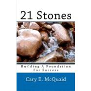 21 Stones