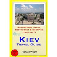 Kiev Travel Guide