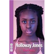 Holloway Jones (NHB Modern Plays)