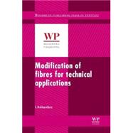 Modification of Fibres for Technical Applications