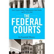 The Federal Courts An Essential History