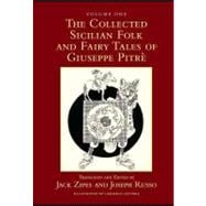 The Collected Sicilian Folk and Fairy Tales of Giuseppe Pitr‚