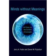 Minds Without Meanings
